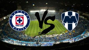 Cruz Azul vs Monterrey